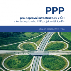 Konference ARI: PPP pro dopravní infrastrukturu v ČR v kontextu pilotního PPP projektu dálnice D4