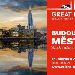 Budoucnost měst – britské vize a zkušenosti